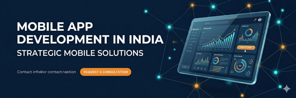 Navigating the Complex Landscape of Mobile App Development in India